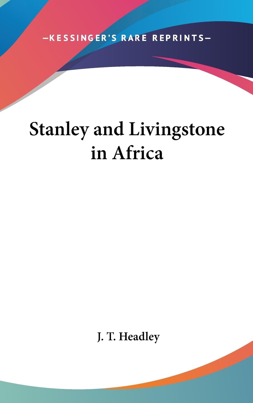 Stanley And Livingstone In Africa,New