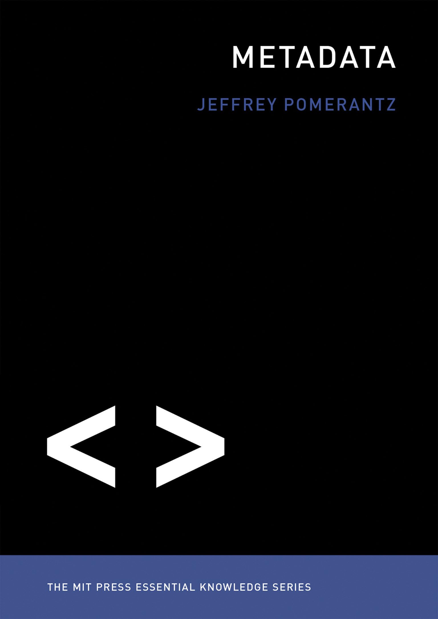 Metadata (The Mit Press Essential Knowledge Series)-used