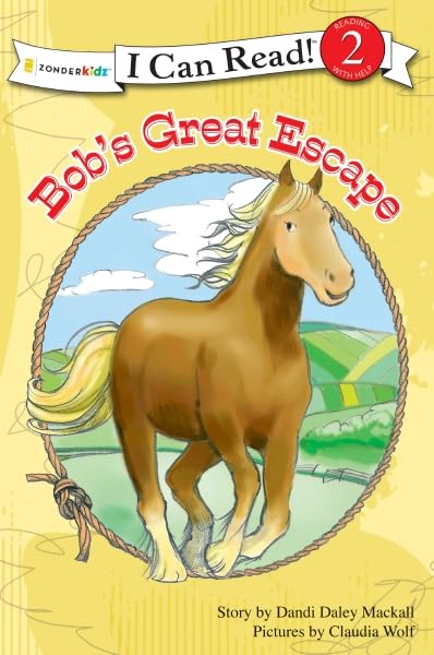 Bob's Great Escape (I Can Read! / A Horse Named Bob),Used