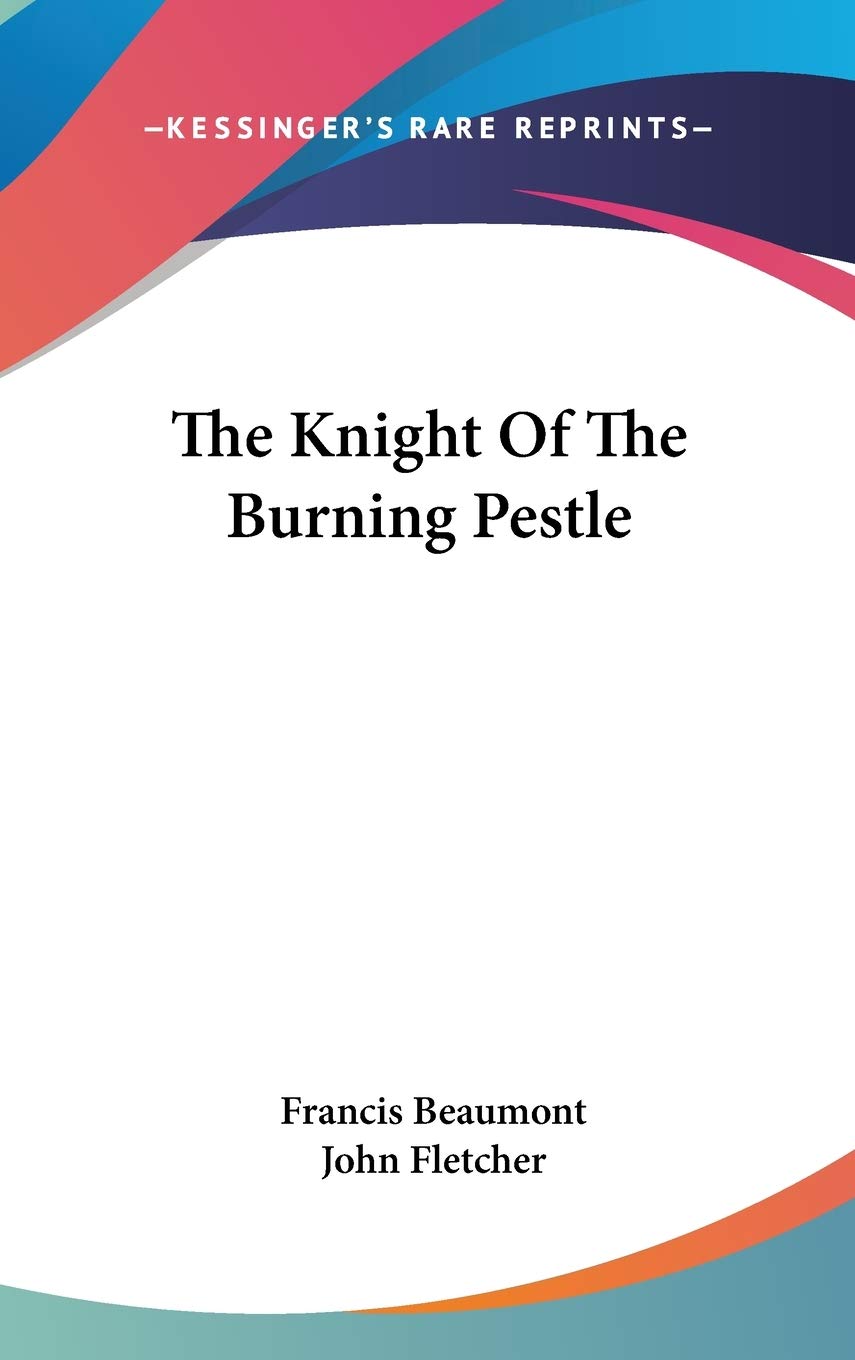 The Knight Of The Burning Pestle,Used