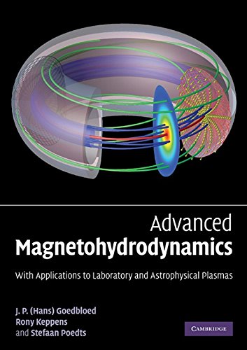 Advanced Magnetohydrodynamics: With Applications to Laboratory and Astrophysical Plasmas,Used