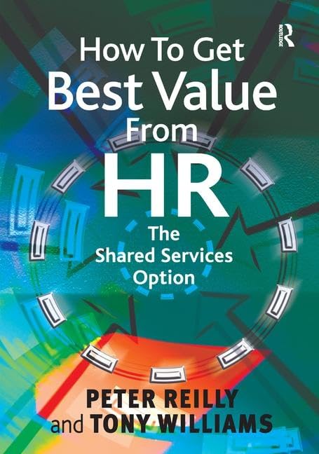 How To Get Best Value From HR: The Shared Services Option,Used