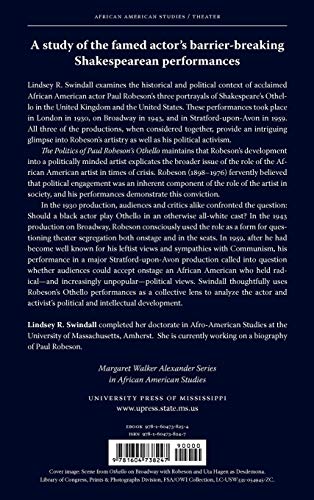 The Politics of Paul Robeson's Othello (Margaret Walker Alexander Series in African American Studies),Used