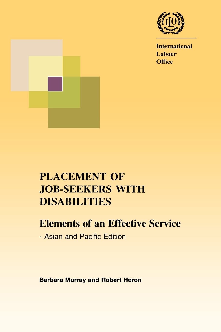 Placement of jobseekers with disabilities. Elements of an effective service  Asian and Pacific edition,New