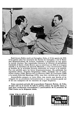Cuba: Todos Culpables (lo que no se sabe del dictador Batista y su epoca  relato de un testigo) (Spanish Edition),Used