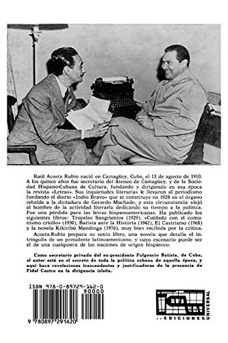 Cuba: Todos Culpables (lo que no se sabe del dictador Batista y su epoca  relato de un testigo) (Spanish Edition),Used