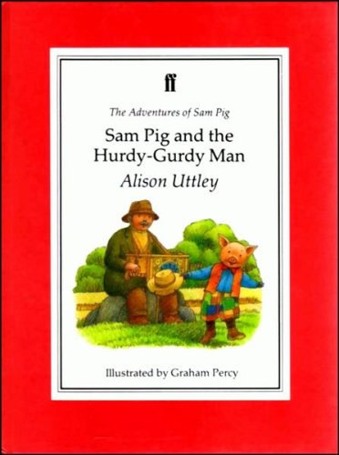 Sam Pig and the HurdyGurdy Man (Adventures of Sam Pig),Used