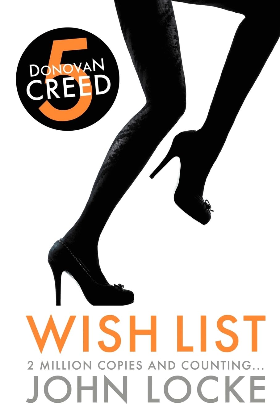 Wish List: A Donovan Creed Novel,Used