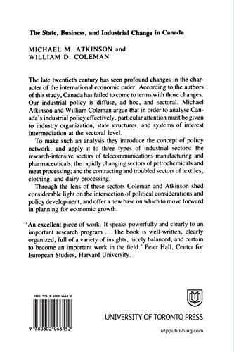 The State, Business, and Industrial Change in Canada (Heritage),Used