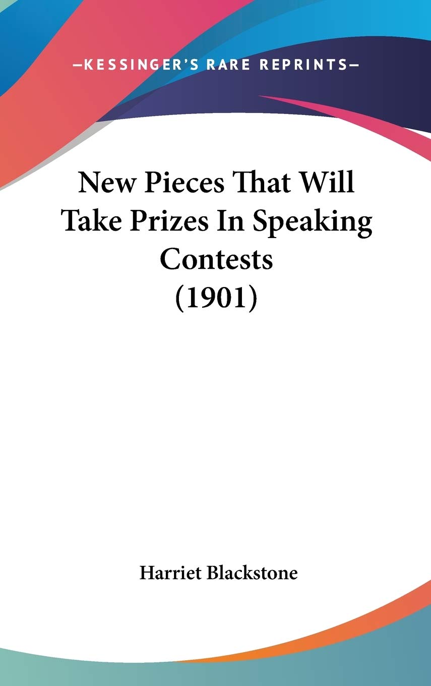 New Pieces That Will Take Prizes In Speaking Contests (1901),New