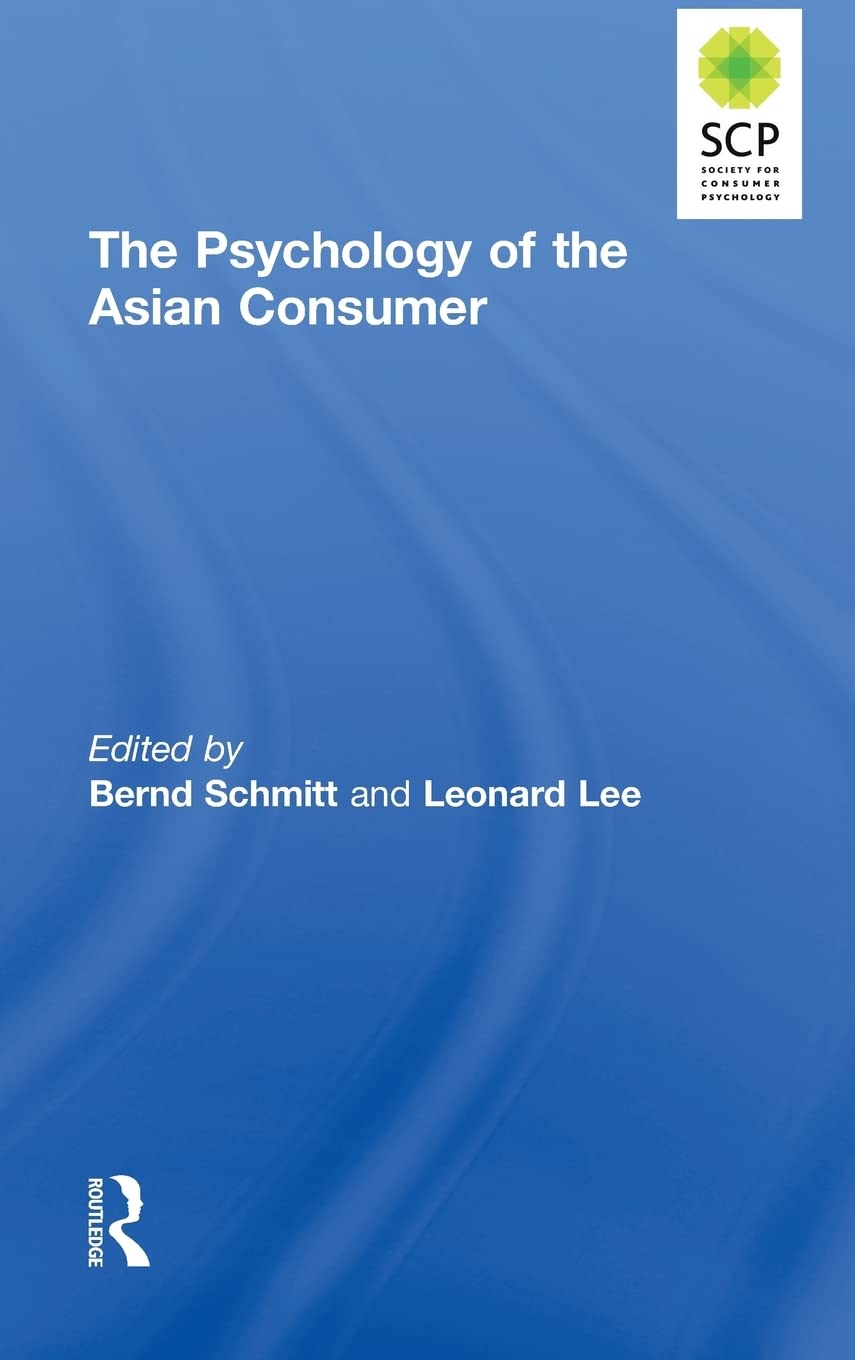 The Psychology of the Asian Consumer,Used