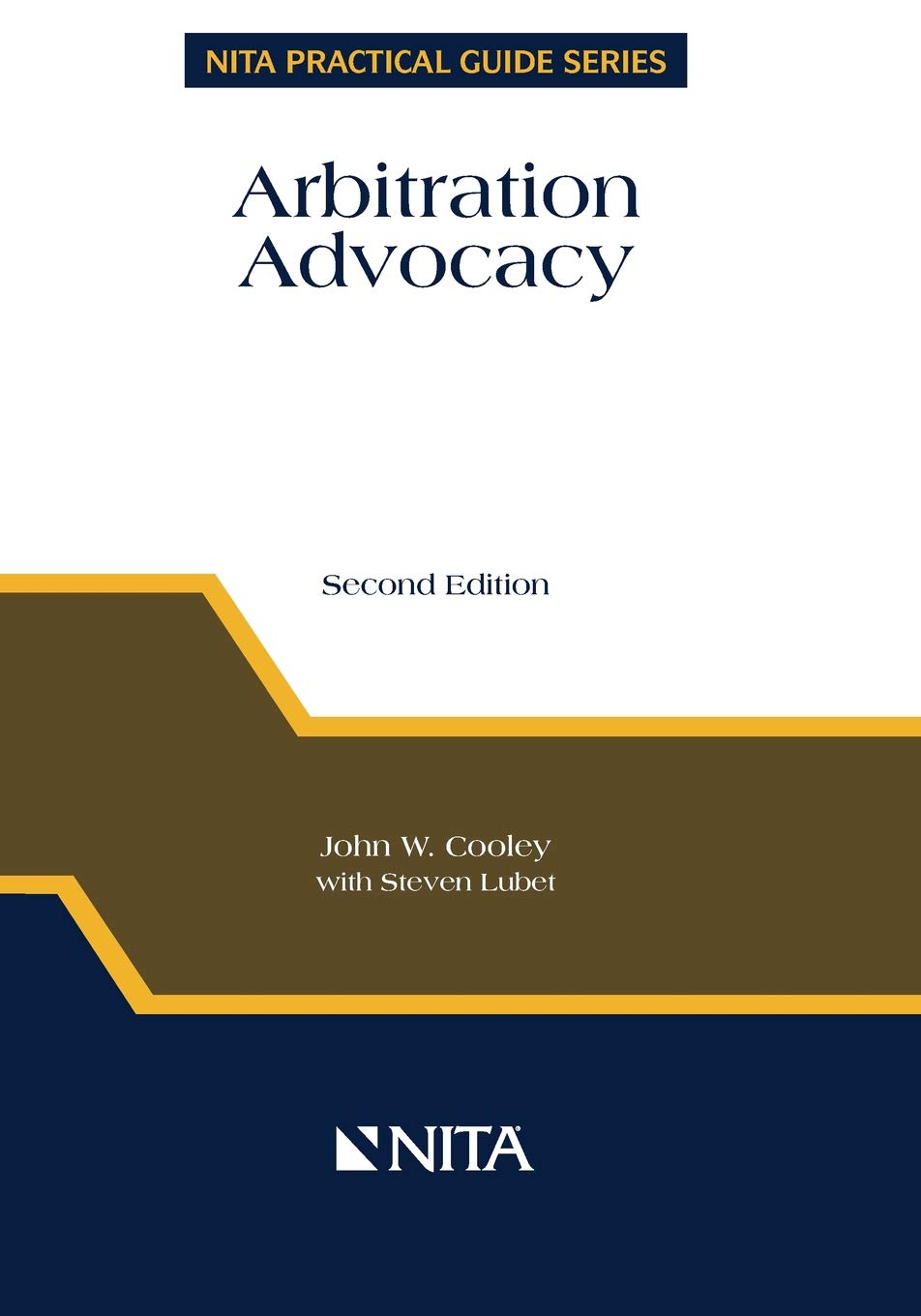 Arbitration Advocacy (NITA Practical Guide Series),Used