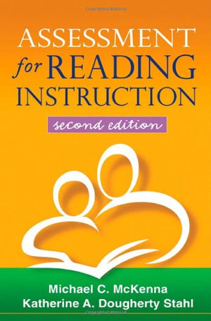 Assessment for Reading Instruction, Second Edition (Solving Problems in the Teaching of Literacy),Used