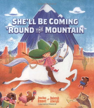 She'll Be Coming 'Round the Mountain,New