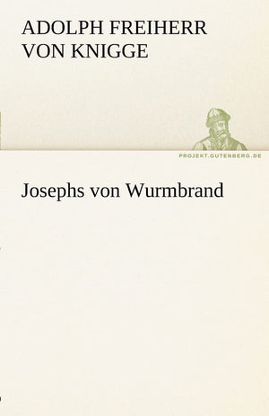 Josephs Von Wurmbrand (German Edition),Used