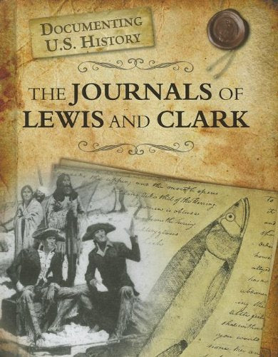The Journals of Lewis and Clark (Raintree Perspectives),Used