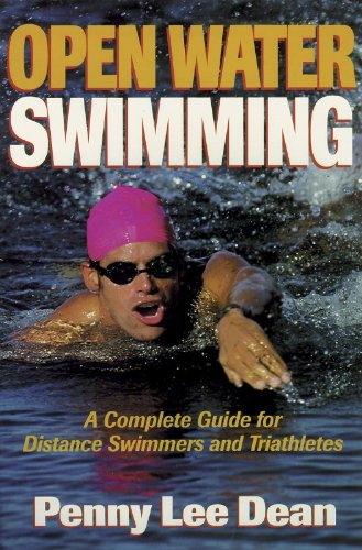Open Water Swimming: A Complete Guide For Distance Swimmers And Triathletes,New