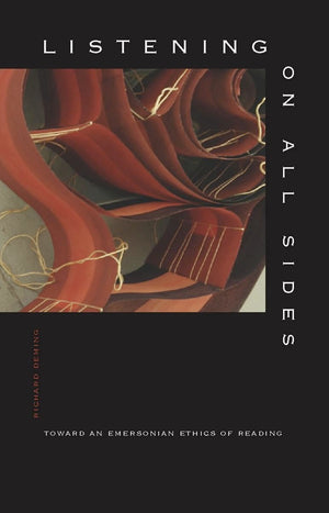 Listening On All Sides: Toward An Emersonian Ethics Of Reading,Used