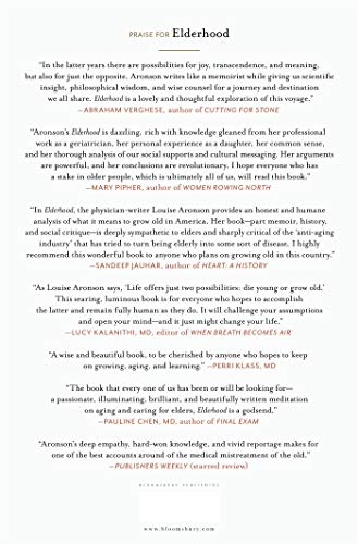 Elderhood: Redefining Aging, Transforming Medicine, Reimagining Life
