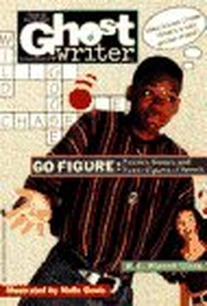 GO FIGURE (Ghostwriter),New