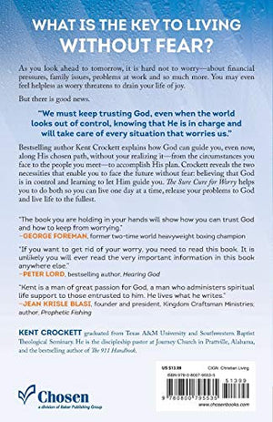 The Sure Cure for Worry: Learning To Trust God No Matter What Happens,Used