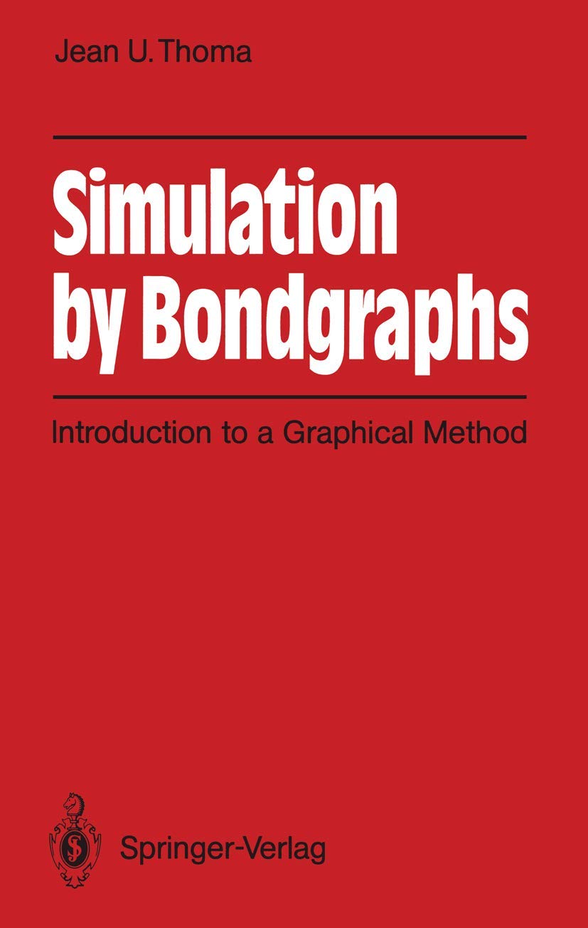 Simulation By Bondgraphs: Introduction To A Graphical Method,Used