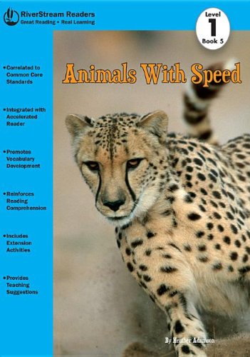 Animals with Speed (RiverStream Readers: Level 1),Used