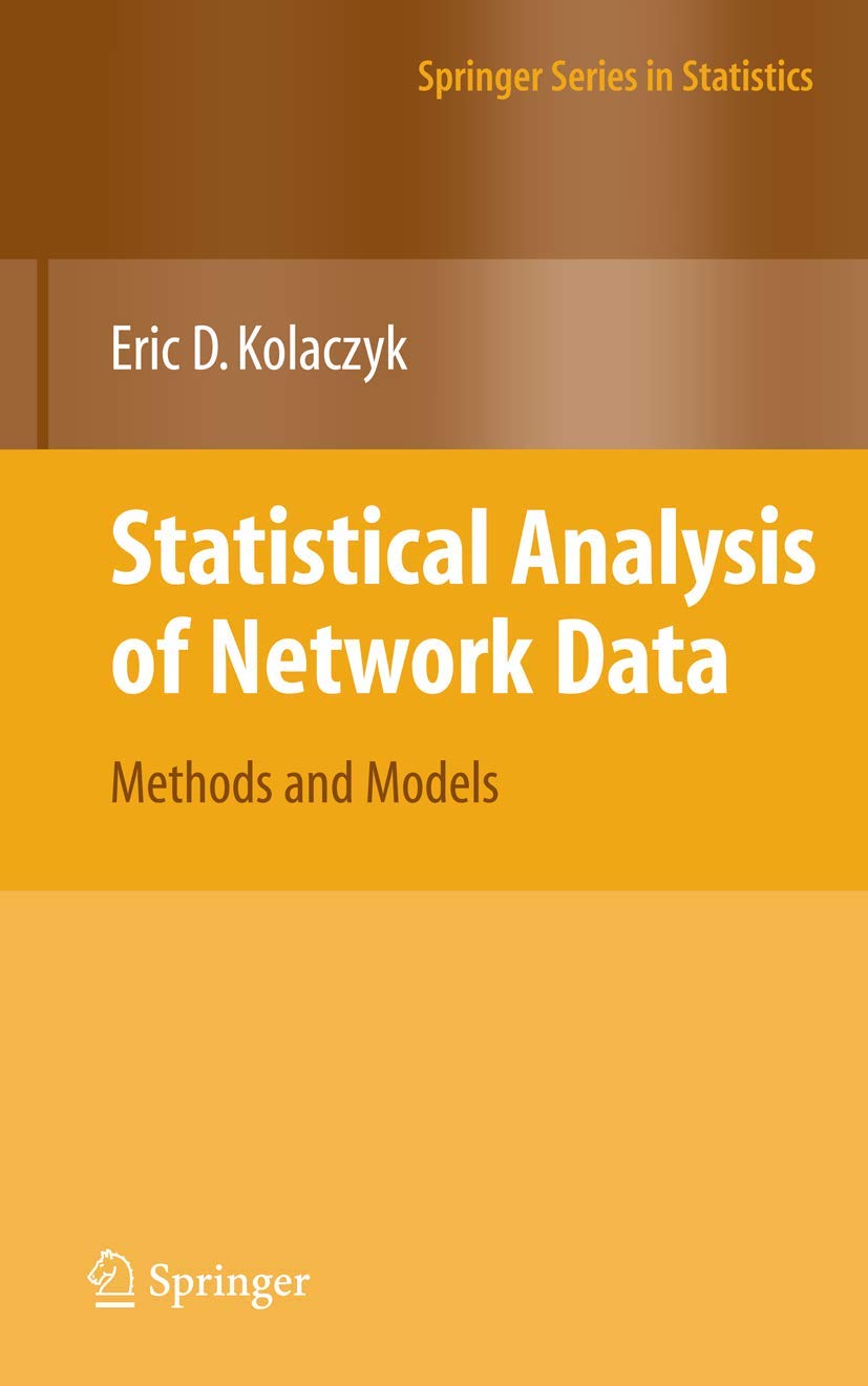 Statistical Analysis of Network Data: Methods and Models (Springer Series in Statistics),Used