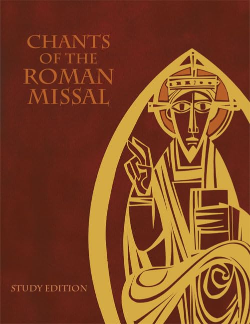 Chants Of The Roman Missal: Study Edition,New