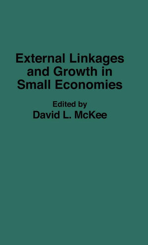 External Linkages And Growth In Small Economies