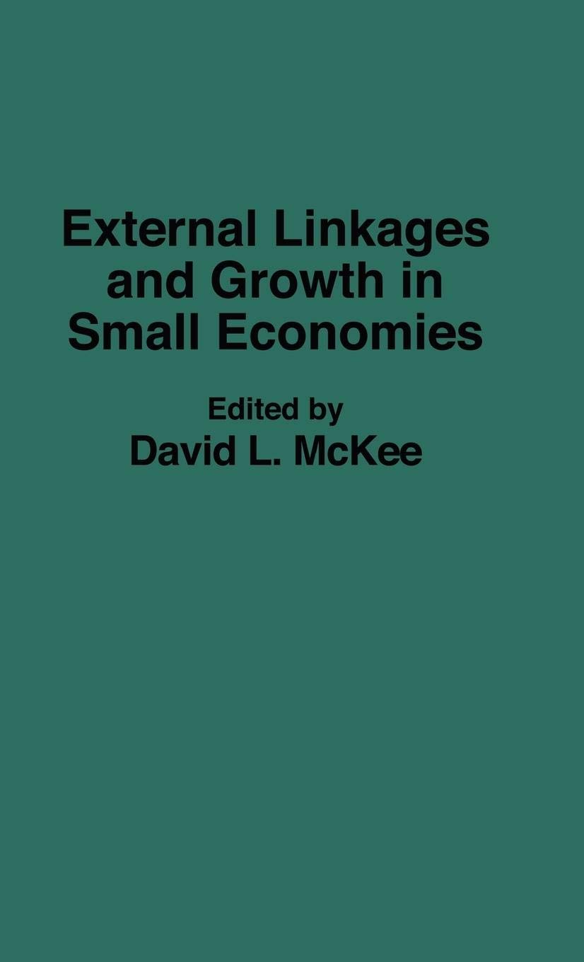 External Linkages And Growth In Small Economies,New