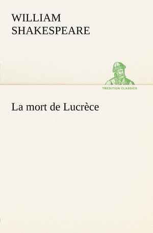 La mort de Lucrce (French Edition),Used