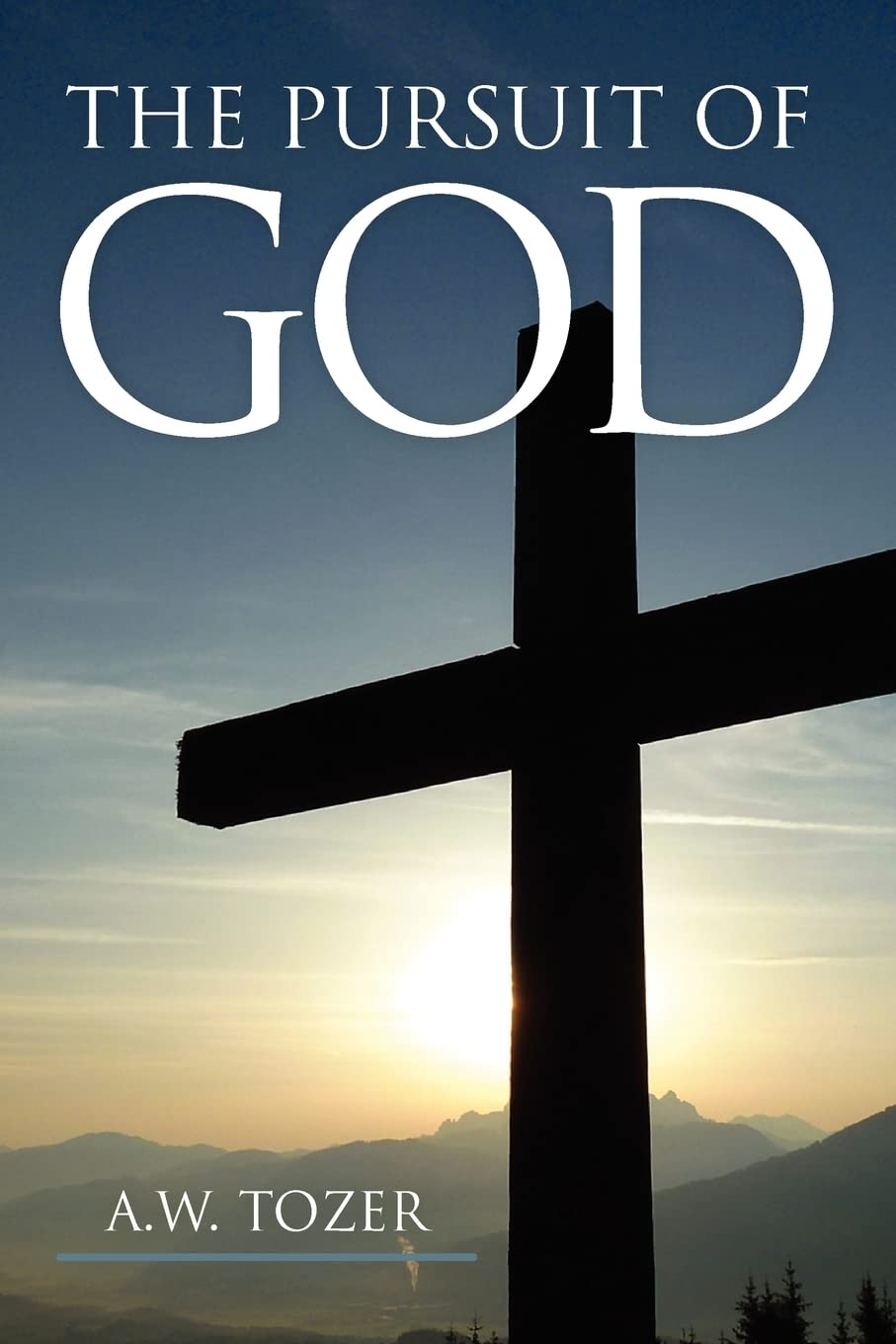 The Pursuit Of God