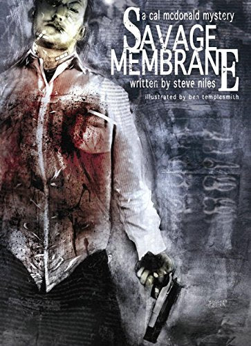 Savage Membrane: A Cal McDonald Mystery,New