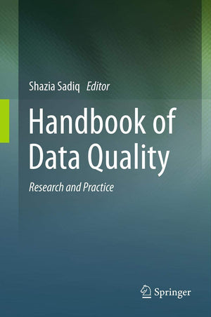 Handbook of Data Quality: Research and Practice,Used