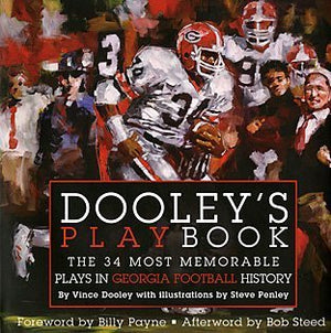 Dooley's Playbook: The 34 Most Memorable Plays in Georgia Football History,Used