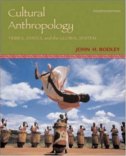 Cultural Anthropology: Tribes, States, And The Global System, With Powerweb,Used
