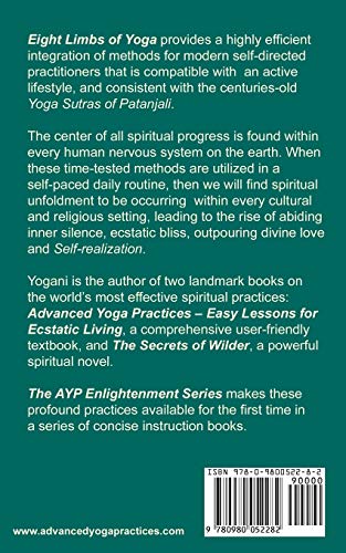 Eight Limbs Of Yoga  The Structure And Pacing Of Selfdirected Spiritual Practice (Ayp Enlightenment),Used