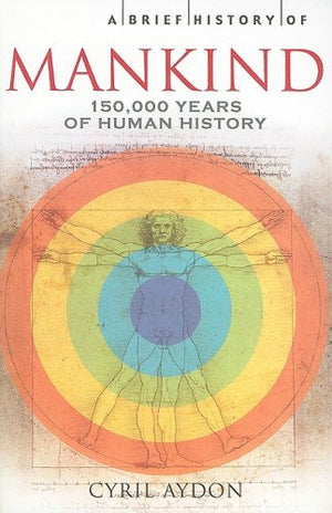 A Brief History Of Mankind,New