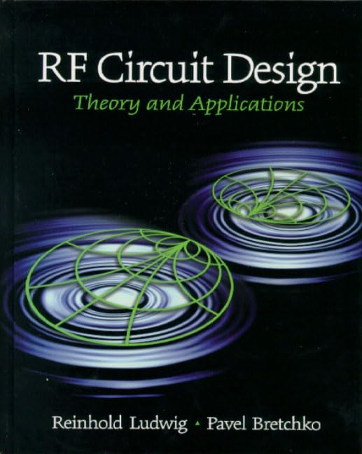 Rf Circuit Design: Theory and Applications,Used