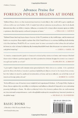 Foreign Policy Begins At Home: The Case For Putting Americas House In Order-new,New