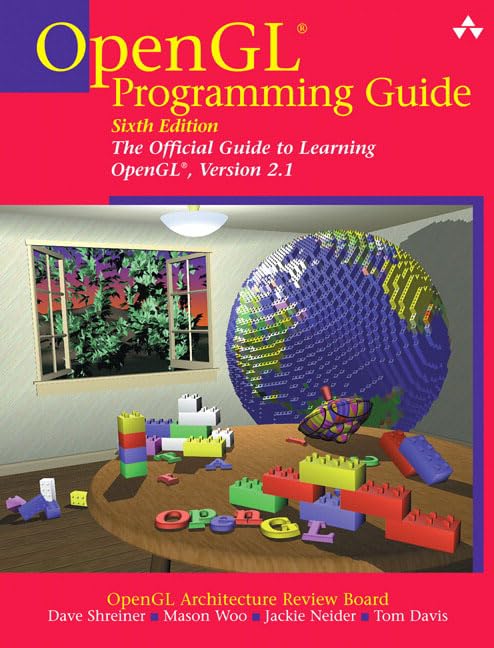 OpenGL Programming Guide: The Official Guide to Learning OpenGL, Version 2.1,Used