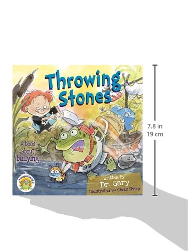 Throwing Stones: A Book About Bullying (A Leaping Larry Book),Used