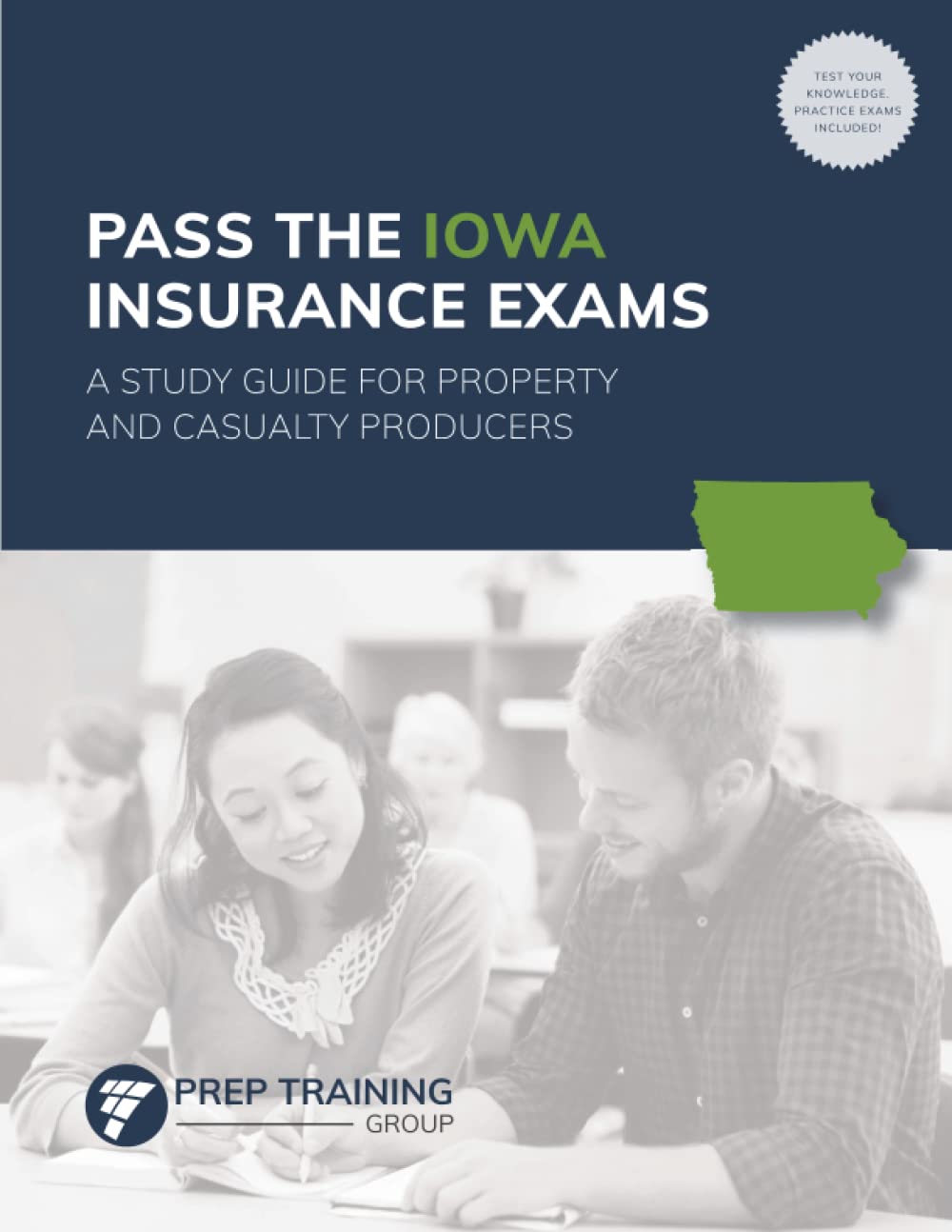 Pass the Iowa Insurance Exams: A Study Guide for Property and Casualty Producers,Used