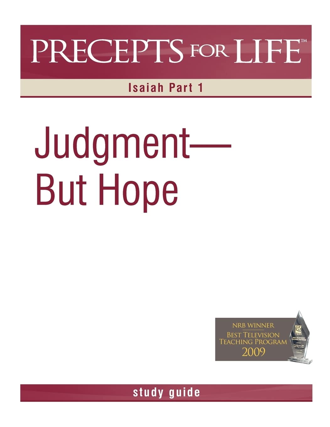 Precepts For Life Study Guide: Judgment But Hope (Isaiah Part 1),Used