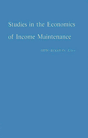 Studies In The Economics Of Income Maintenance (Brookings Institution Studies Of Government Finance),Used