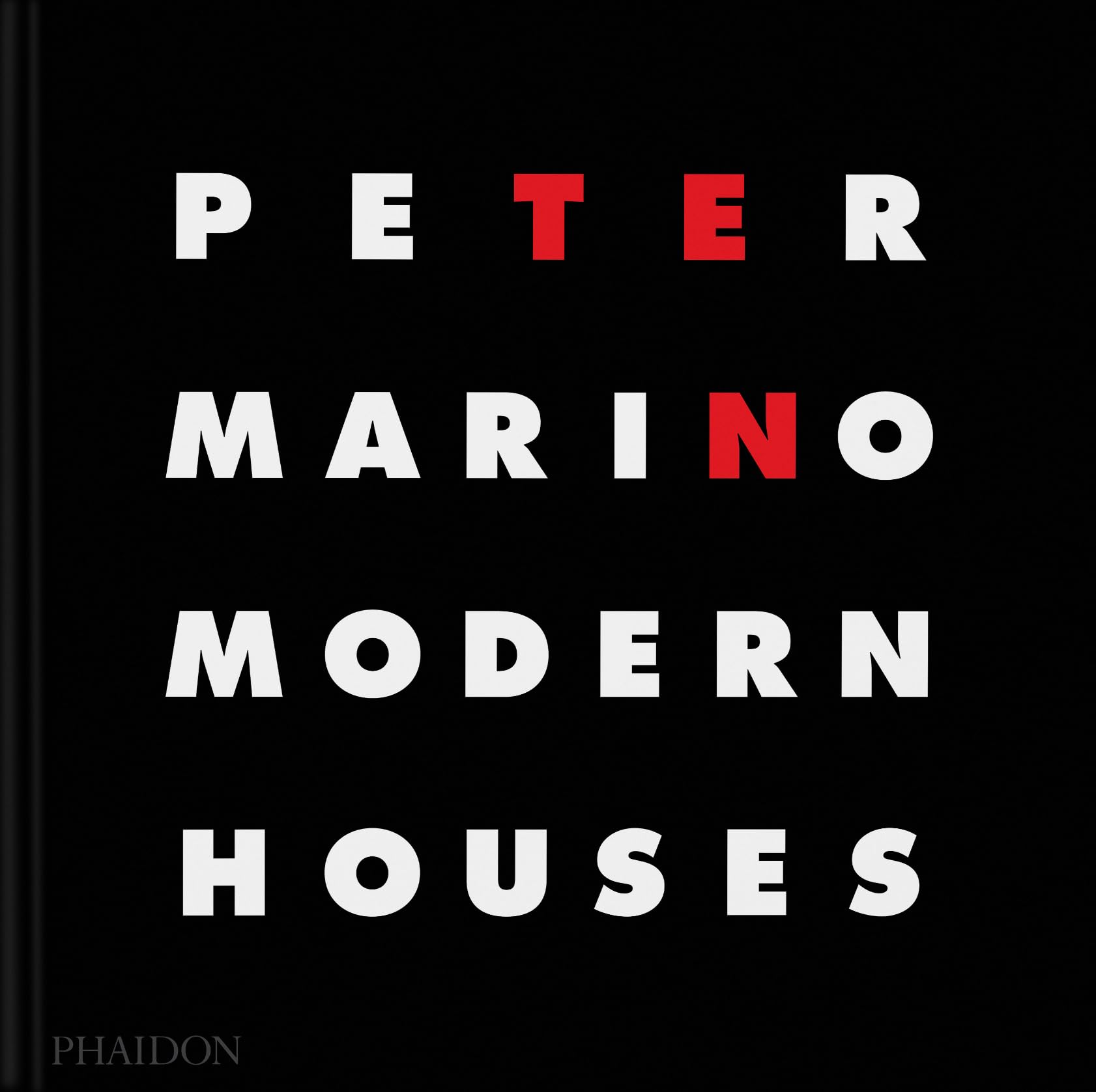 Peter Marino: Ten Modern Houses,New