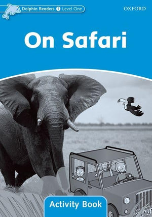 Dolphin Readers: Level 1: 275Word VocabularyOn Safari Activity Book,Used