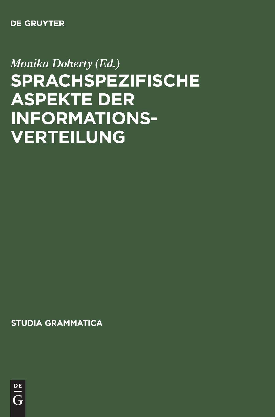 Sprachspezifische Aspekte Der Informationsverteilung (Studia Grammatica, 47) (German Edition),Used