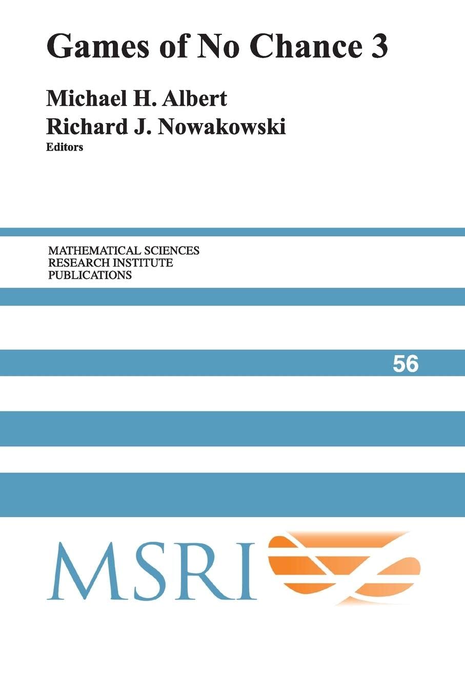 Games of No Chance 3 (Mathematical Sciences Research Institute Publications),Used
